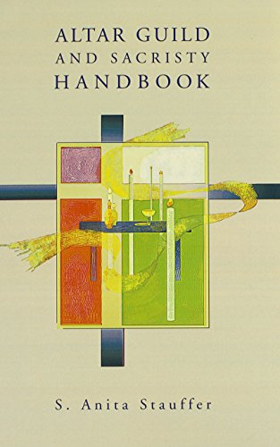 Altar Guild and Sacristy Handbook (Handbook (Augsburg Fortress)) Cover