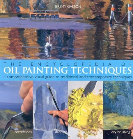 The Encyclopedia Of Oil Painting Techniques Cover