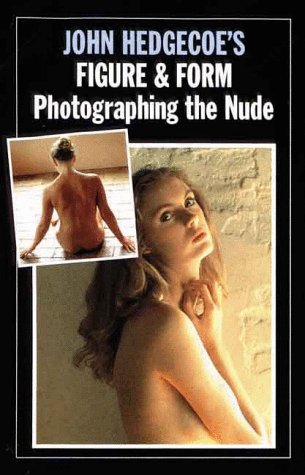 John Hedgecoe's Photographing the Nude Cover