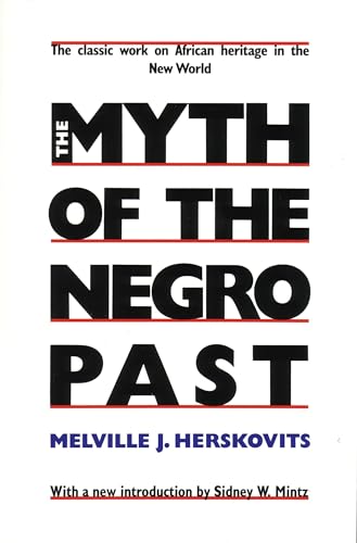 The myth of the Negro past Cover