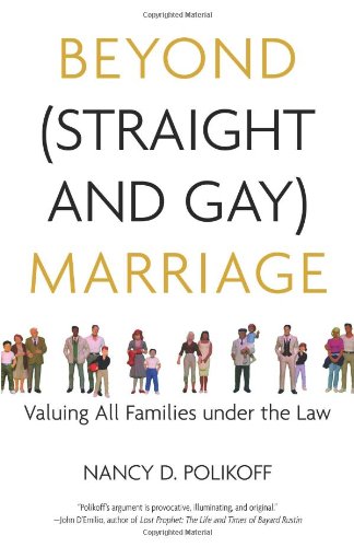 Beyond (Straight and Gay) Marriage Cover