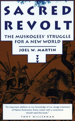 Sacred Revolt: The Muskogees' Struggle for a New World Poster