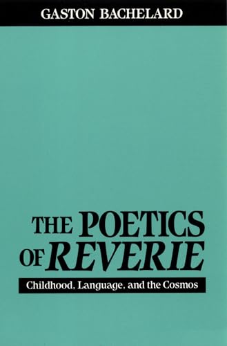 The poetics of reverie. Cover