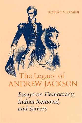 The Legacy of Andrew Jackson Cover
