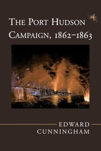 The Port Hudson campaign, 1862-1863 Cover