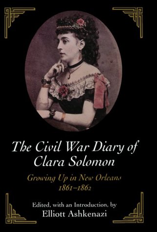 The Civil War diary of Clara Solomon Cover