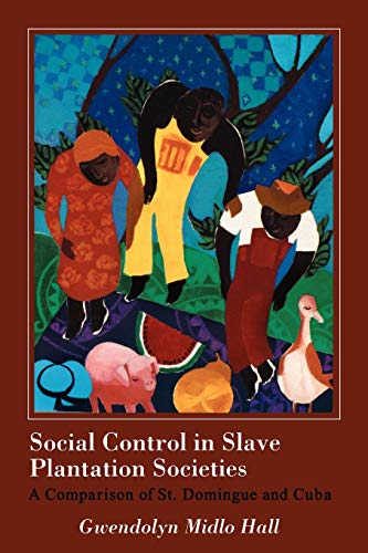 Social control in slave plantation societies Cover