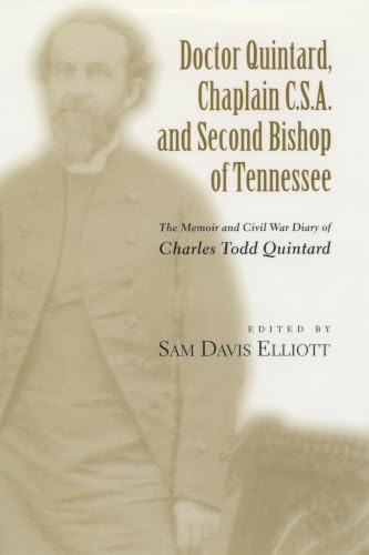 Doctor Quintard, Chaplain C.S.A. and second Bishop of Tennessee Cover