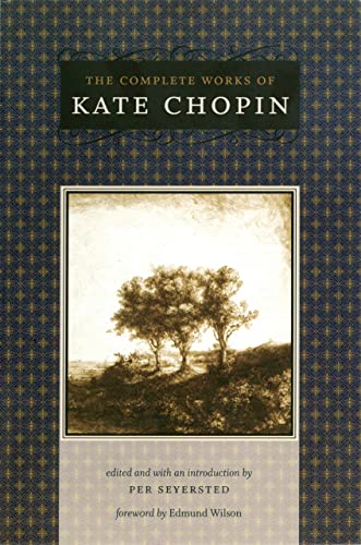 The Complete Works of Kate Chopin (Southern Literary Studies) Cover