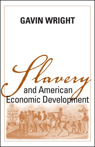 Slavery And American Economic Development (Walter Lynwood Fleming Lectures in Southern History) Cover
