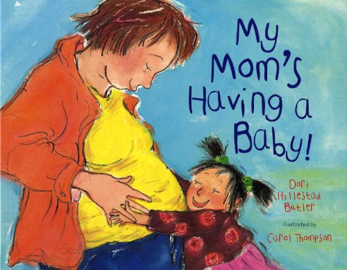 My Mom's Having a Baby! (Concept Book) Cover