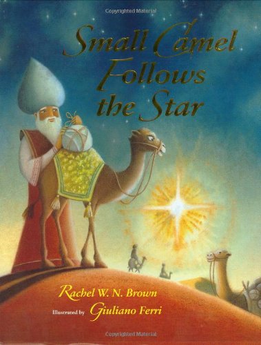 Small Camel Follows the Star Cover