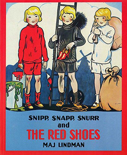 Snipp, Snapp, Snurr, and the red shoes Cover