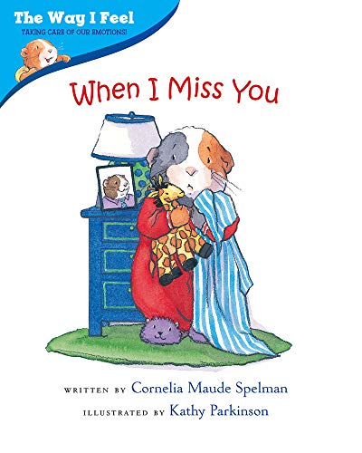 When I Miss You (The Way I Feel Books) Cover