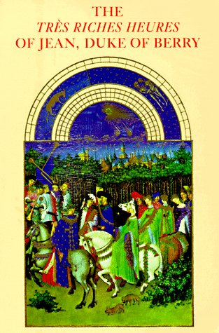 The Très riches heures of Jean, Duke of Berry Cover
