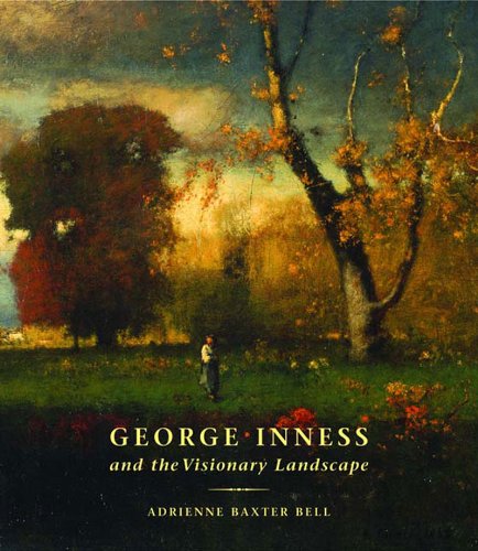 George Inness and the Visionary Landscape Cover