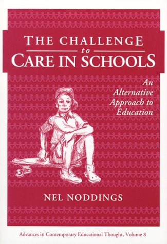 The challenge to care in schools Cover