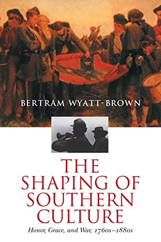 The shaping of Southern culture Cover