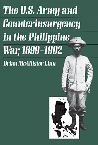 The U.S. Army and Counterinsurgency in the Philippine War, 1899-1902 Cover