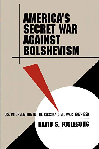 America's Secret War against Bolshevism Cover