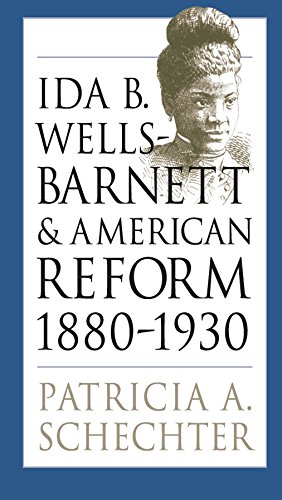 Ida B. Wells-Barnett and American reform, 1880-1930 Cover