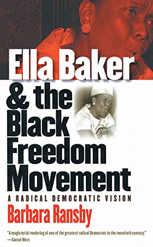 Ella Baker and the Black Freedom Movement Cover