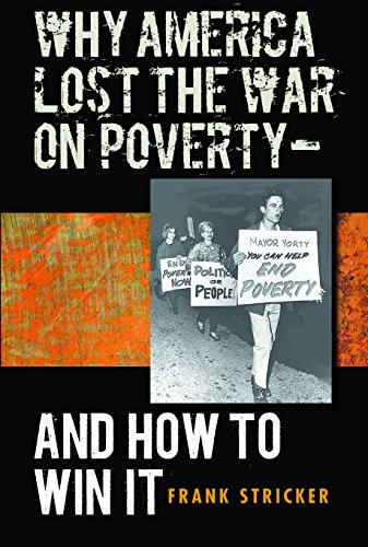 Why America Lost the War on Poverty--And How to Win It Cover