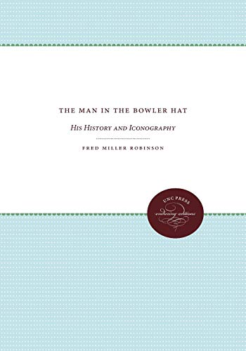 The Man in the Bowler Hat: His History and Iconography Poster