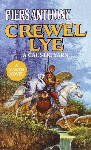 Crewel Lye (Xanth Novels) Cover
