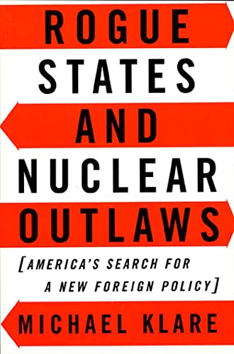 Rogue states and nuclear outlaws Cover