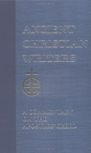 A commentary on the Apostles' Creed Cover