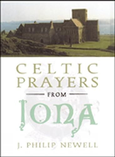 Celtic prayers from Iona Cover