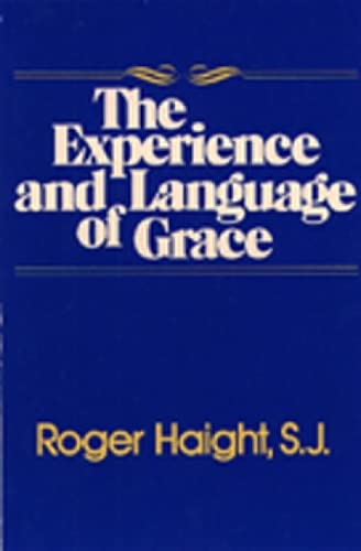 The experience and language of grace Cover
