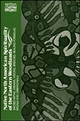 Native North American spirituality of the eastern woodlands Cover