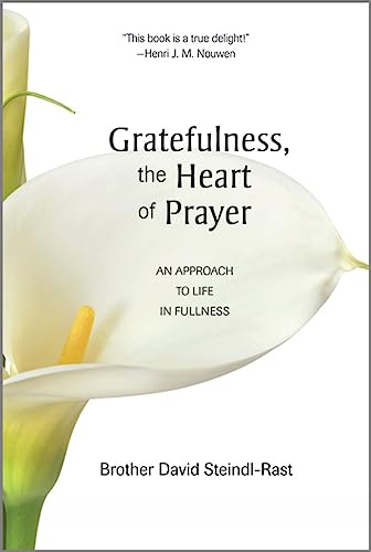 Gratefulness, the heart of prayer Cover
