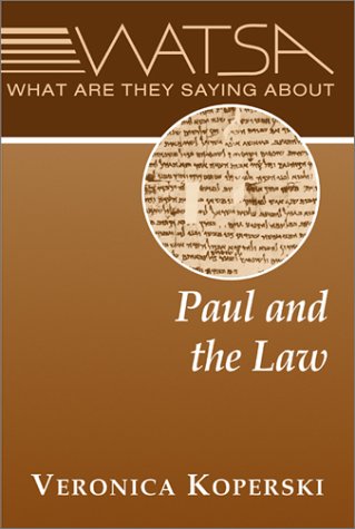 What Are They Saying About Paul and the Law? Cover