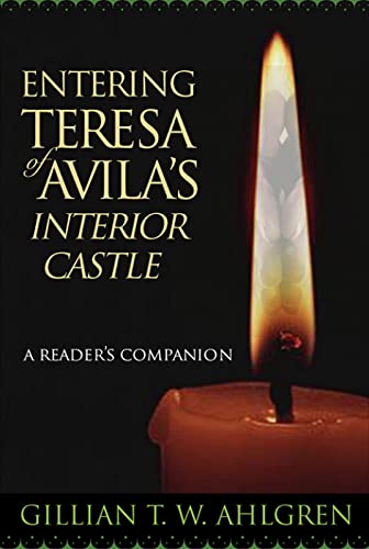 Entering Teresa of Avila's Interior Castle Cover
