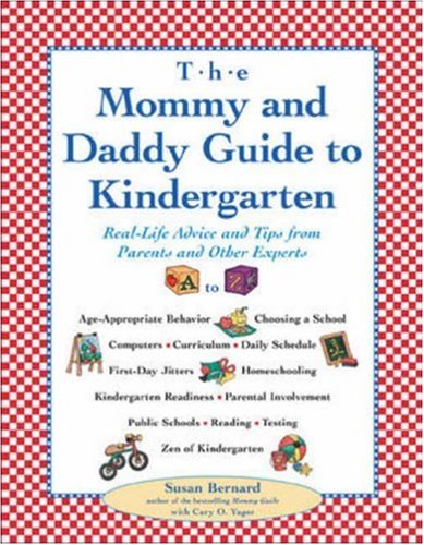 The mommy and daddy guide to kindergarten Cover