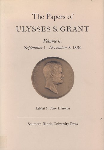 The Papers of Ulysses S. Grant, Volume 6 Cover