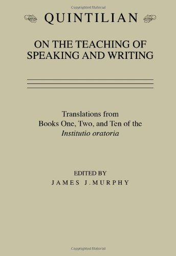 Quintilian on the teaching of speaking and writing Cover