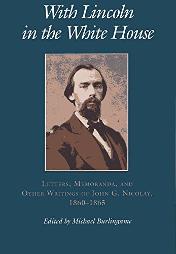 With Lincoln in the White House Cover