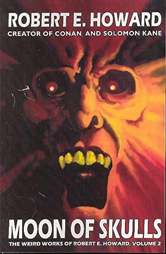 Robert E. Howard's Weird Works Volume 2 Cover