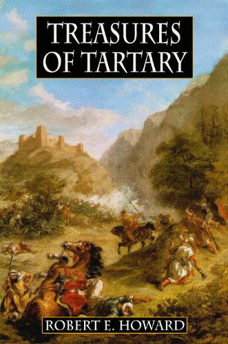 Robert E. Howard's Treasures Of Tartary Cover