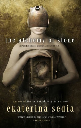 The Alchemy of Stone Cover