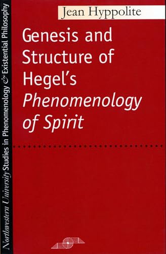 Genesis and structure of Hegel's Phenomenology of spirit Cover