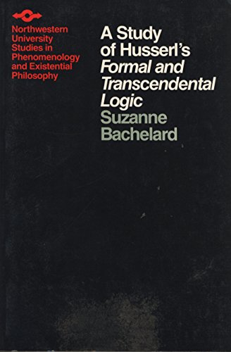 A Study of Husserl's Formal and Transcendental Logic (SPEP) Cover