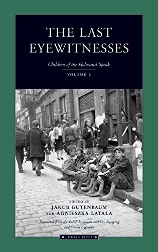 The Last Eyewitnesses, Volume 2 Cover