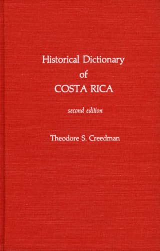 Historical dictionary of Costa Rica Cover