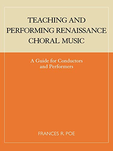 Teaching and performing renaissance choral music Cover