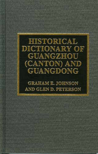 Historical dictionary of Guangzhou (Canton) and Guangdong Cover